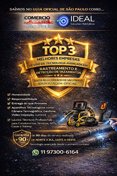 IDEAL Soluções Hidráulicas - Caça vazamento de água limpa e esgoto, desentupimento, instalações, reparos e consertos.
