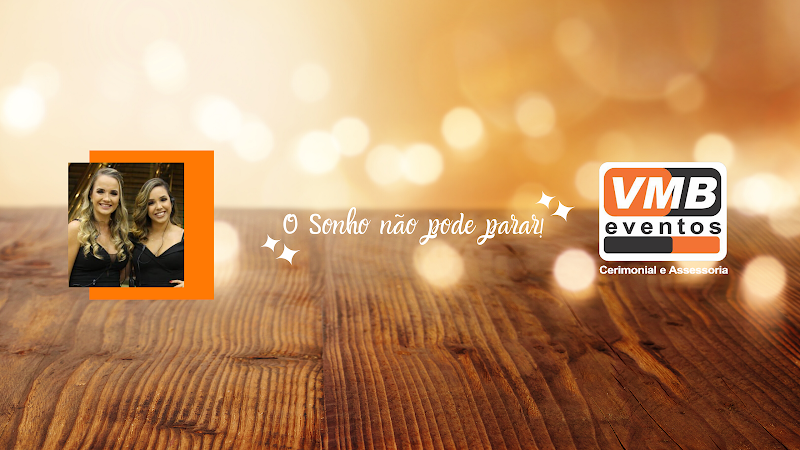 VMB Eventos - Cerimonial e Assessoria